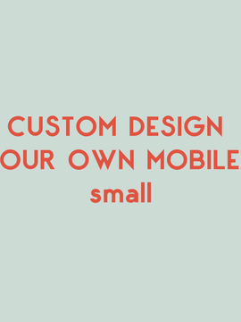 Custom Baby Mobile - Small